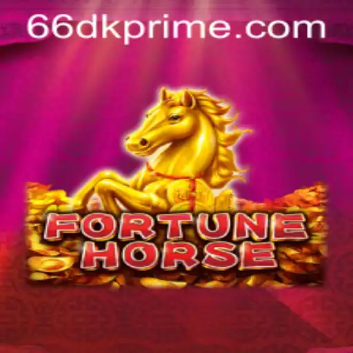 Discovering FortuneHorse: An Engaging New Experience with 66DK