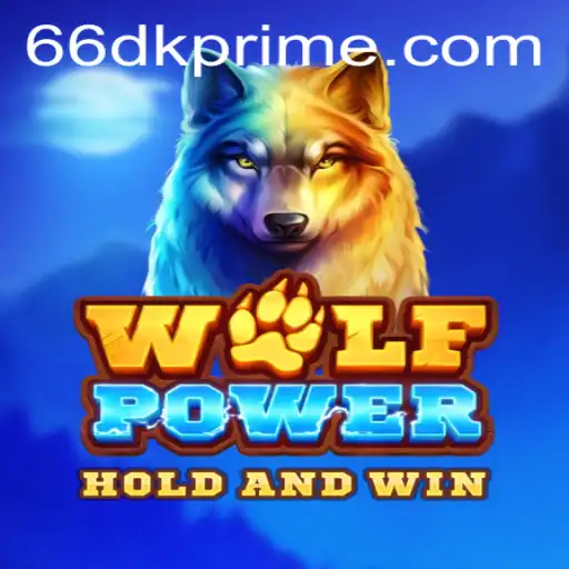Exploring the Exciting World of WolfPower: Harness Your Inner Strength with 66DK